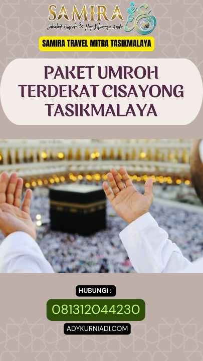 Paket Umroh Terdekat Cisayong Tasikmalaya